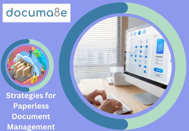 Strategies for Paperless Document Management in 2024 