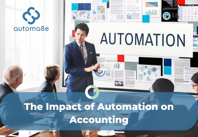 The Impact of Automation in Accounting